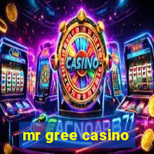 mr gree casino