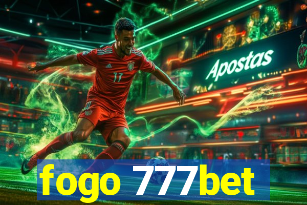 fogo 777bet