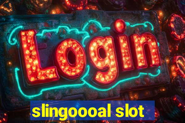 slingoooal slot