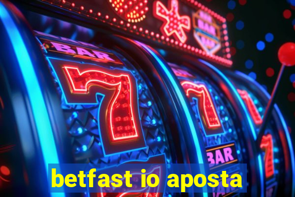 betfast io aposta