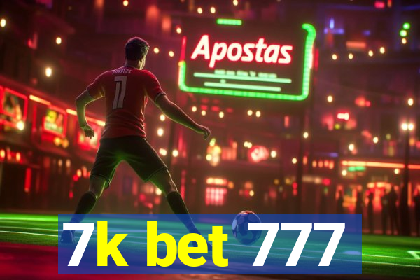 7k bet 777