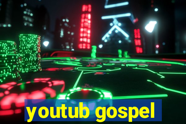 youtub gospel