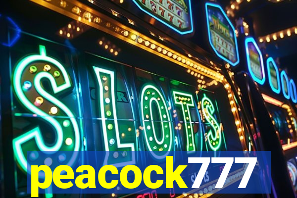 peacock777