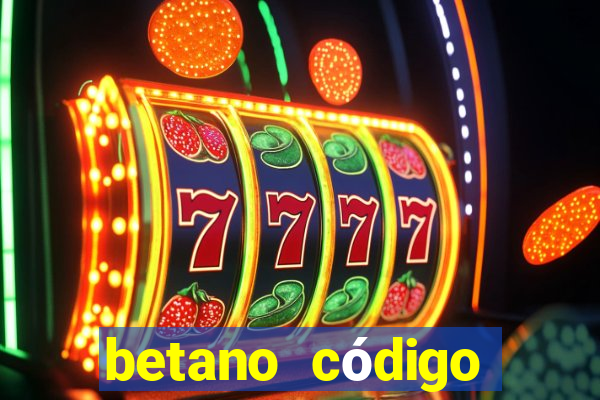 betano código promocional 5 euros