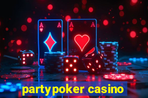 partypoker casino