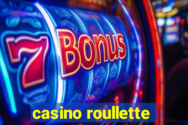 casino roullette