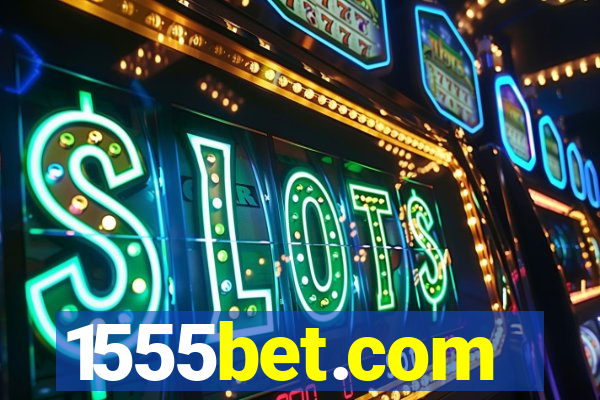 1555bet.com