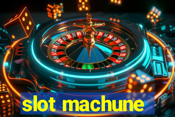 slot machune