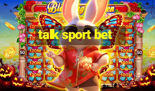 talk sport bet