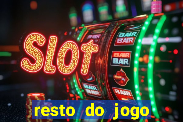 resto do jogo placar atual