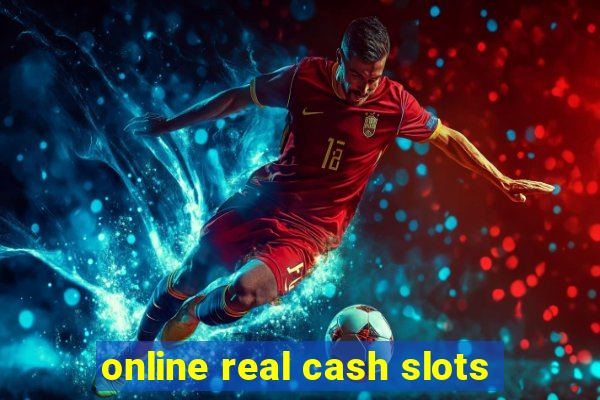 online real cash slots