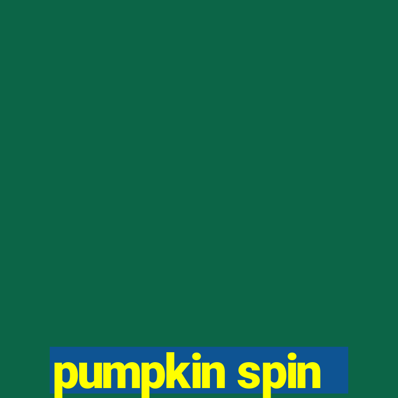 pumpkin spin