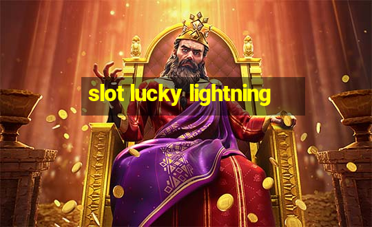 slot lucky lightning