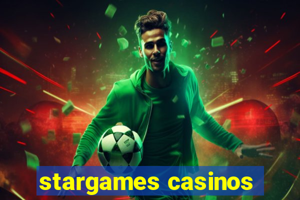 stargames casinos