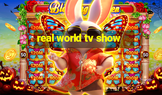 real world tv show