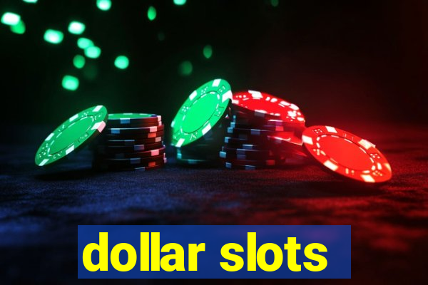 dollar slots