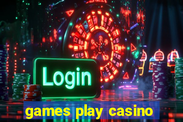 games play casino