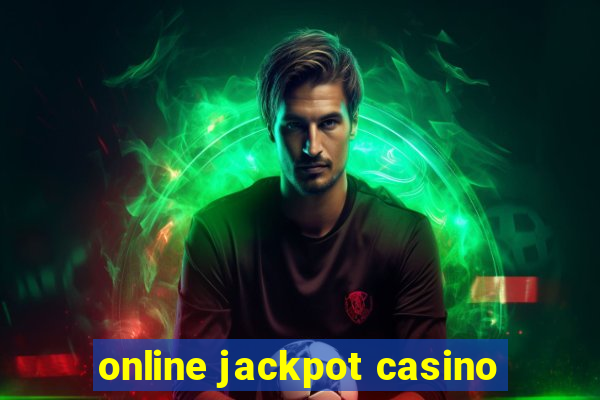 online jackpot casino