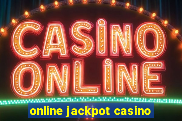 online jackpot casino