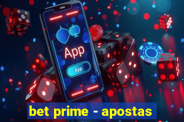 bet prime - apostas