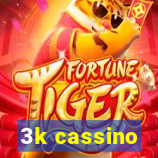 3k cassino