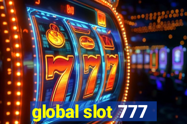 global slot 777