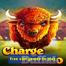 free slot games to play