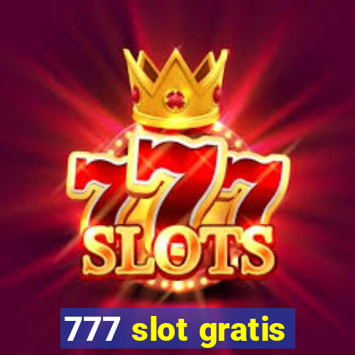 777 slot gratis