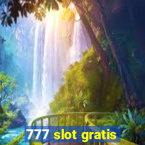 777 slot gratis