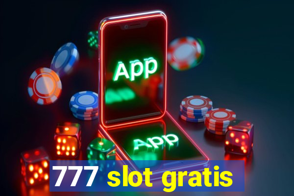 777 slot gratis