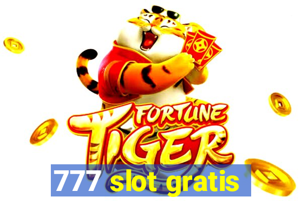 777 slot gratis