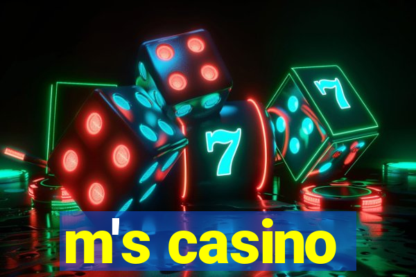 m's casino