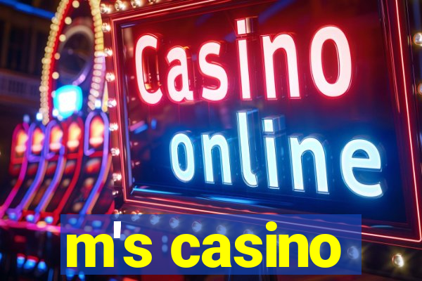 m's casino