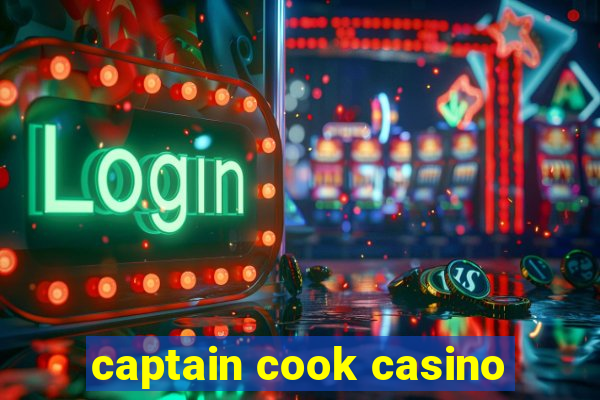 captain cook casino