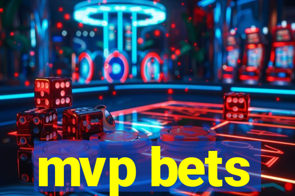 mvp bets