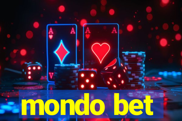 mondo bet