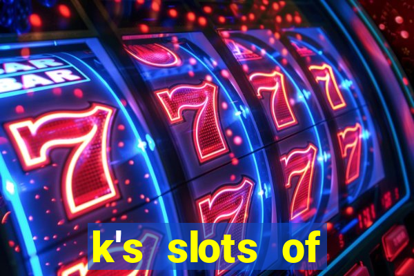 k's slots of houston houston tx