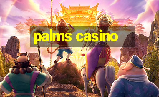 palms casino