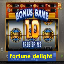 fortune delight