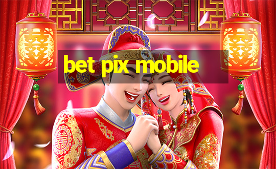 bet pix mobile