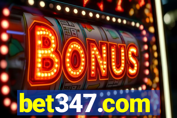 bet347.com