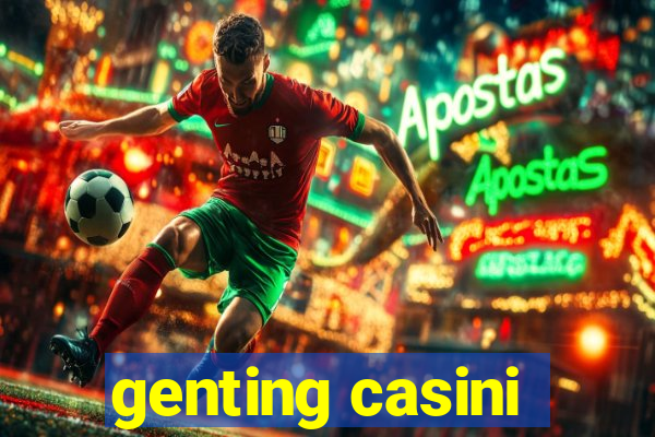 genting casini