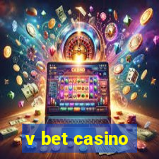 v bet casino