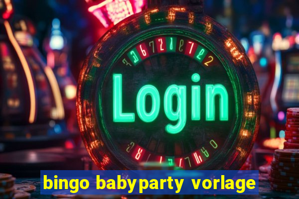 bingo babyparty vorlage