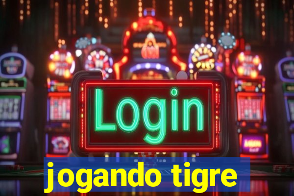 jogando tigre