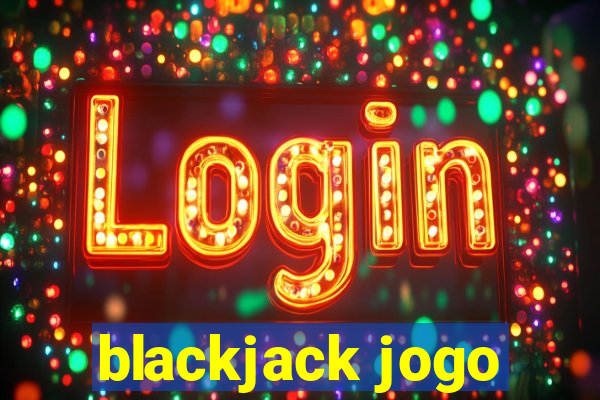 blackjack jogo