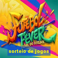 sorteio de jogos