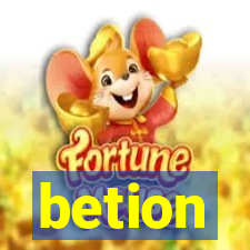 betion