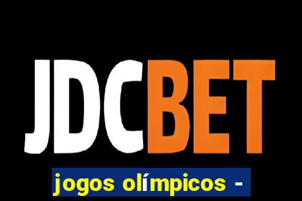 jogos olímpicos -