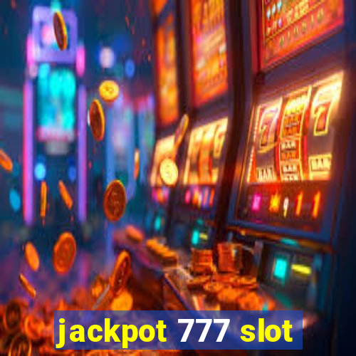 jackpot 777 slot